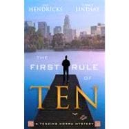 The First Rule of Ten A Tenzing Norbu Mystery