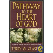 Pathway to the Heart of God