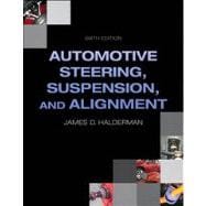 Automotive Steering, Suspension, Alignment