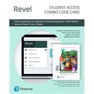 Revel for Public Speaking An Audience-Centered Approach -- Combo Access Card