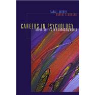 Careers in Psychology Opportunities in a Changing World
