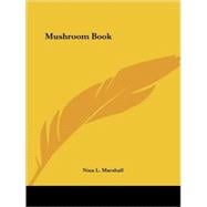Mushroom Book 1905