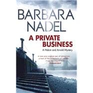 A Private Business A Hakim and Arnold Mystery