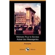 Memoire Pour Le Service Actuel Des Messageries