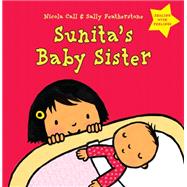 Sunita's Baby Sister: Dealing with Feelings