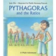Pythagoras and the Ratios A Math Adventure