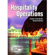 Hospitality Operations : Careers in the World's Greatest Industry