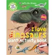 Giant Activity Books I Love Dinosaurs
