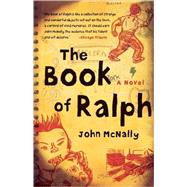 The Book of Ralph; A Novel