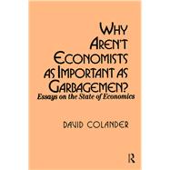 Why Aren't Economists As Important As Garbagemen