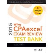 Wiley CPAexcel Exam Review 2015 Test Bank