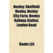 Heeley : Sheffield Heeley, Heeley City Farm, Heeley Railway Station, London Road