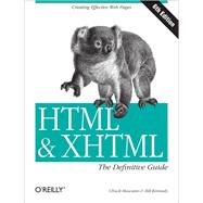 HTML & XHTML: The Definitive Guide