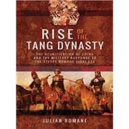 Rise of the Tang Dynasty