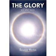 The Glory and Other Stories