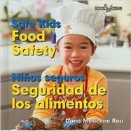 Food Safety / Seguridad de los alimentos