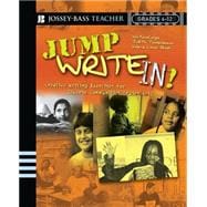 Jump Write In! Creative Writing Exercises for Diverse Communities, Grades 6-12