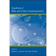Handbook of Risk and Crisis and Crisis Communication