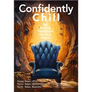 Confidently Chill