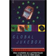 The Global Jukebox: The International Music Industry
