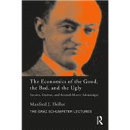 The Economics of the Good, the Bad and the Ugly