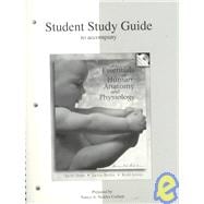 Student Study Guide to accompany Essentials Anatomy and Physiology
