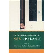 Race and Immigration in the New Ireland,9780268027773