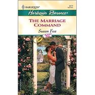The Marriage Command; Contract Brides