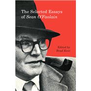 The Selected Essays of Sean O'Faolain