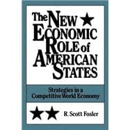 The New Economic Role of American States Strategies in a Competitive World Economy