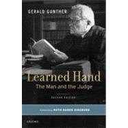 Learned Hand The Man and the Judge