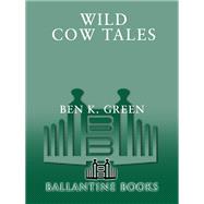 Wild Cow Tales