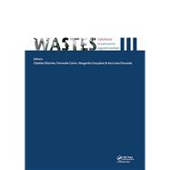 Wastes - Solutions, Treatments and Opportunities