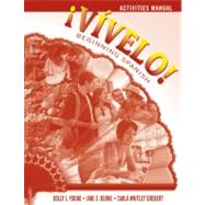 ¡Vívelo!: Beginning Spanish, Activities Manual, 1st Edition