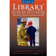Like a Library Burning