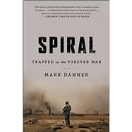 Spiral Trapped in the Forever War,9781476747774