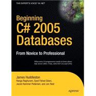 Beginning C# 2005 Databases : From Novice to Professional