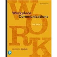 Workplace Communications, 8th edition - Pearson+ Subscription