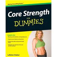 Core Strength For Dummies