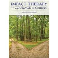 Impact Theory The Courage to Counsel