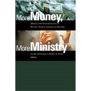 More Money, More Ministry