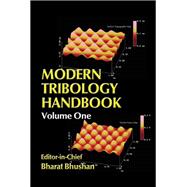 Modern Tribology Handbook, Two Volume Set