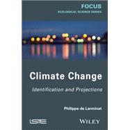 Climate Change Identification and Projections