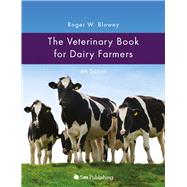 The Veterinary Book for Dairy Farmers 4th Edition