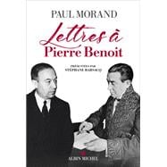 Lettres à Pierre Benoît