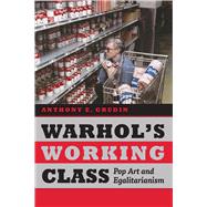 Warhol's Working Class