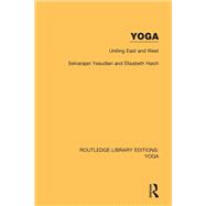 Yoga: Uniting East and West