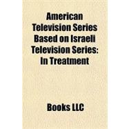 American Television Series Based on Israeli Television Series : In Treatment