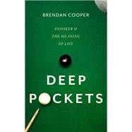 Deep Pockets Snooker and the Meaning of Life
