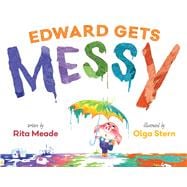 Edward Gets Messy